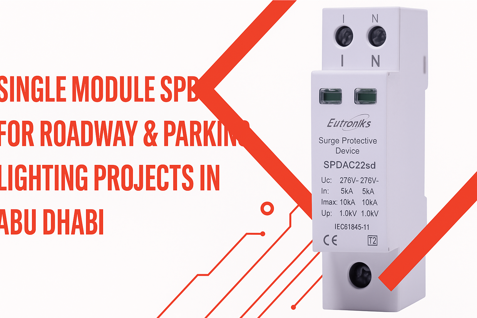 2 pole SPD for luminaires street lights and parking in Abu Dhabi